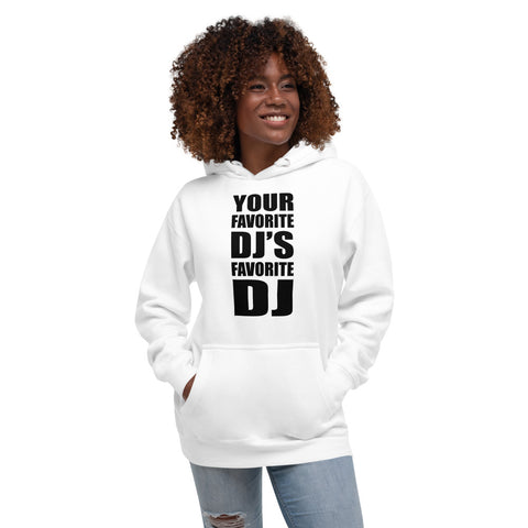 Favorite DJ Hoodie In White